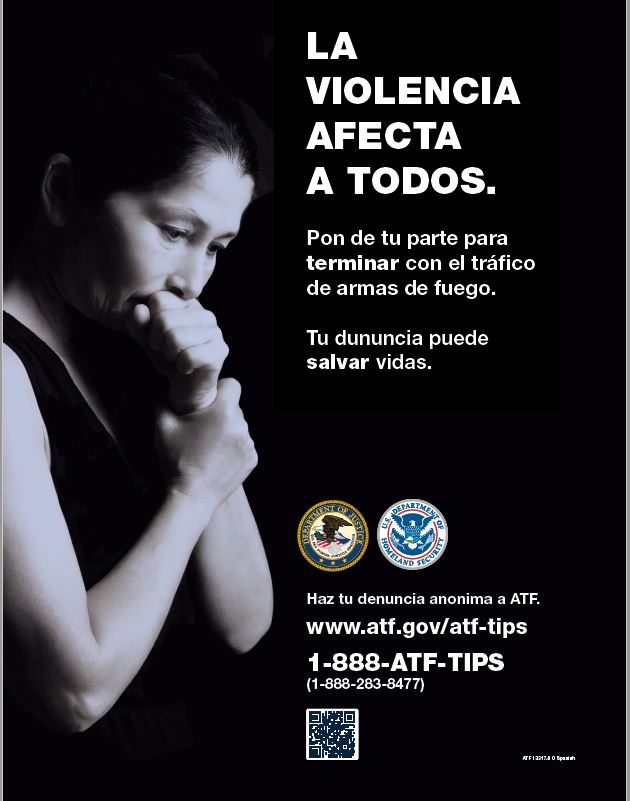 ATF I 3317.8 O Spanish Anti-Firearms Trafficking Campaign Poster a woman bows her head and holds her hands in grief