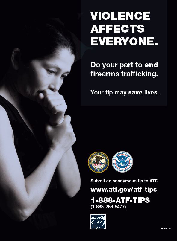 ATF I 3317.8 O Anti-Firearms Trafficking Campaign Poster a woman bows her head and holds her hands in grief