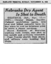 Image of newspaper article in Oakland Tribune, dated November 13, 1931, with headline: Nebraska Dry Agent is Shot to Death