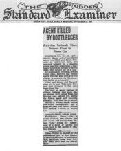 Image of newspaper article in The Ogden Standard Examiner, with headline: Agent Killed by Bootlegger