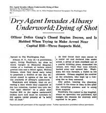 Image of The Washington Post newspaper article, dated July 14, 1928, titled Dry Agent Invades Albany Underworld; Dying of Shot