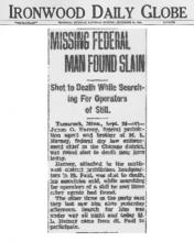 Image of newspaper article from Ironwood Daily Globe, with headline: Missing Federal Man Found Slain