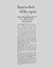 Image of newspaper article with the headline, Hunt for Body of Dry Agent