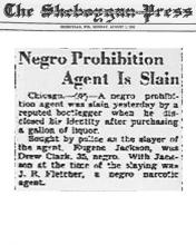Newspaper article from The Sheboggen Press, dated, August 1, 1932, with headline: Negro Prohibition Agent is Slain