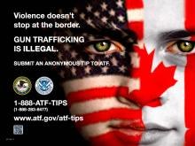Anti-firearms trafficking poster featuring a boy with the American and Canadian flags on his face 