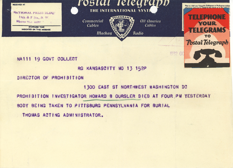Image of telegram notifying the Director of Prohibition on the death of Investigator Howard Oursler