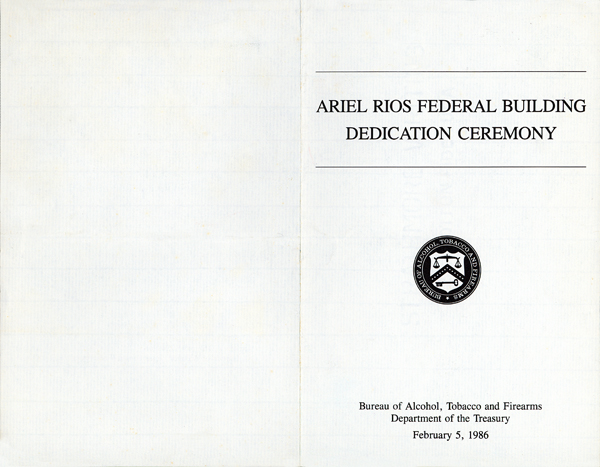 Image of the front cover of the Ariel Rios Federal Building Dedication Ceremony Program