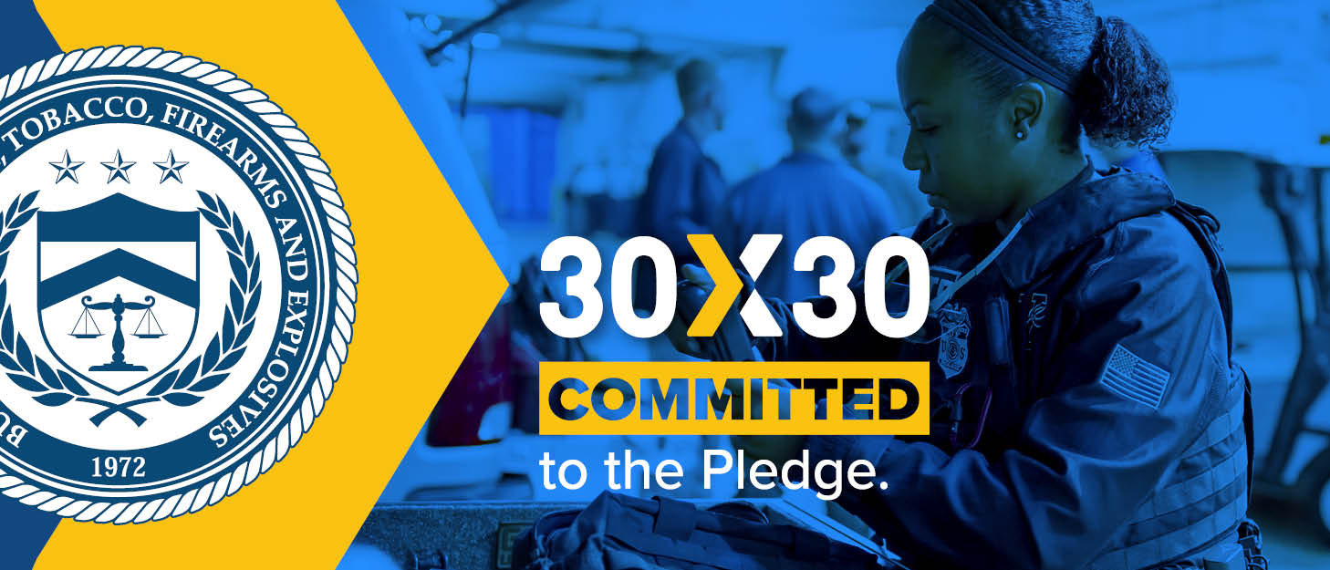 30x30 Pledge to increase women in federal law enforcement by 2030