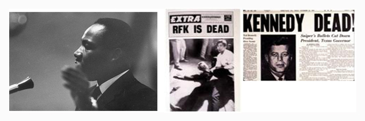 Dr. Martin Luther King, Jr. (Left); Senator Robert F. Kennedy (Center); and President John Kennedy (Right)