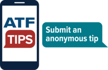 ATF Tips - Submit an Anonymous Tip