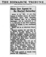 Image of newspaper article from The Bismarck Tribune titled, Slain Dry Agent to Be Buried Saturday