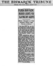 Image of The Bismark Tribune newspaper article, dated January 20, 1930, with the headline, Florida Man Facing Murder Counts for Slaying Dry Agents