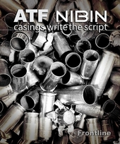 ATF - National Integrated Ballistic Information Network (NIBIN) - Casings Write the Script